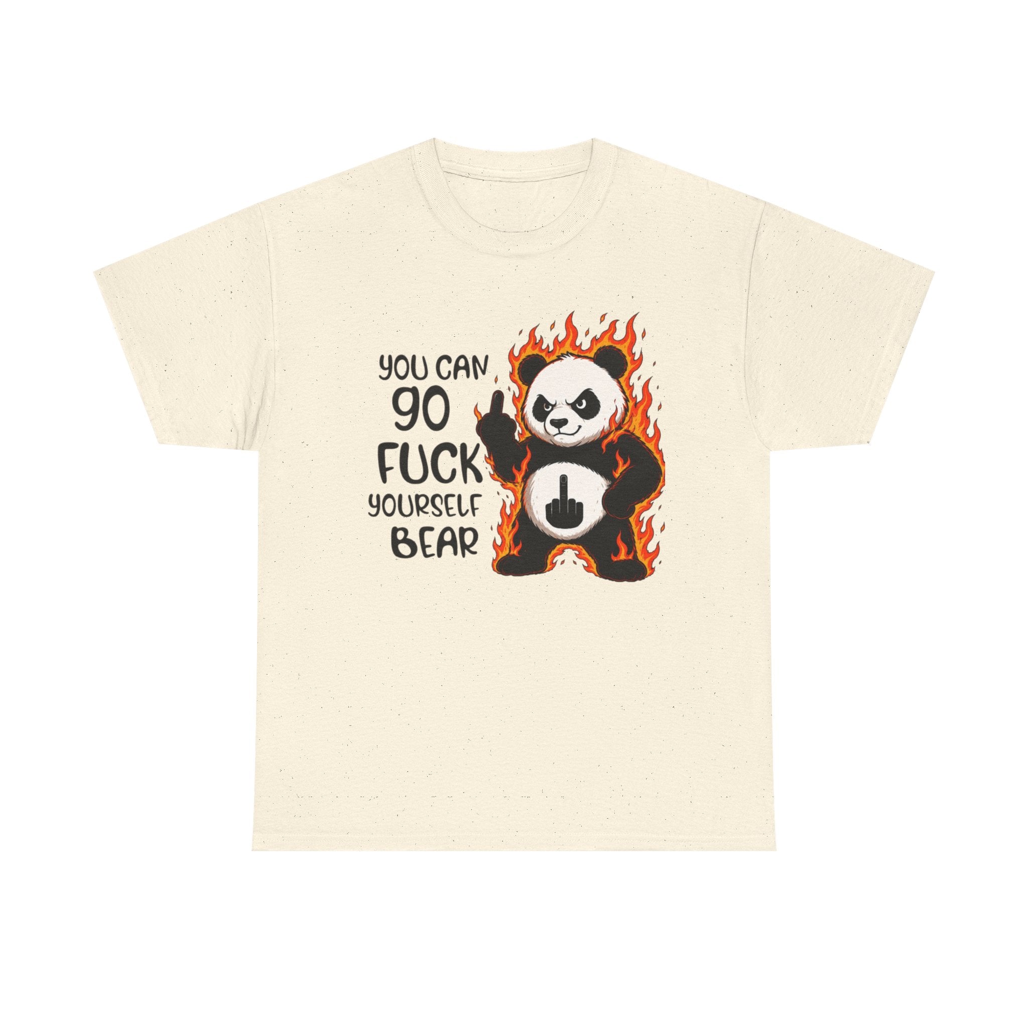 Rude Panda Graphic Tee — "You Can Go Fuck Yourself Bear" Funny Flame Design