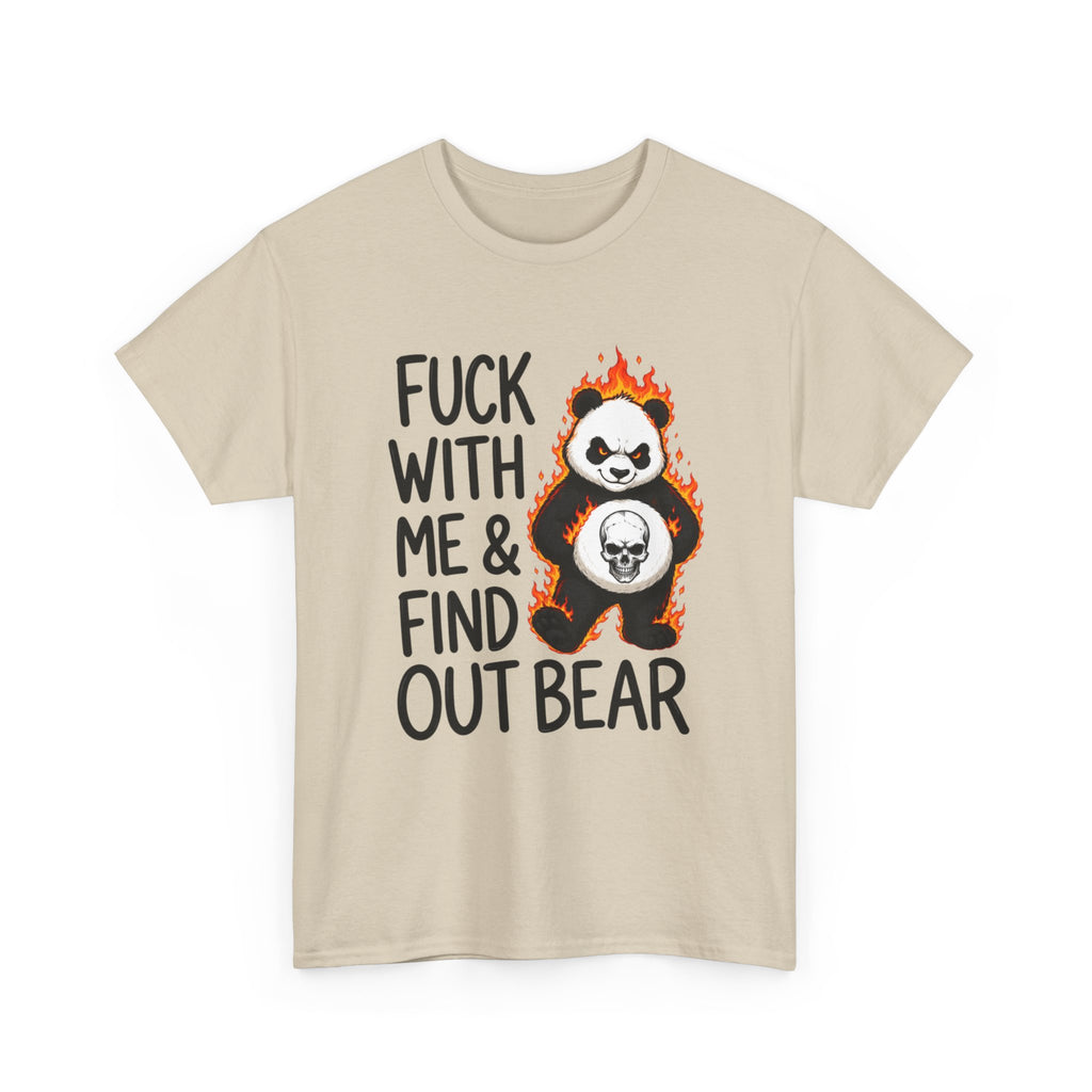 Find Out Bear T-Shirt — Funny Fierce Panda Graphic Tee