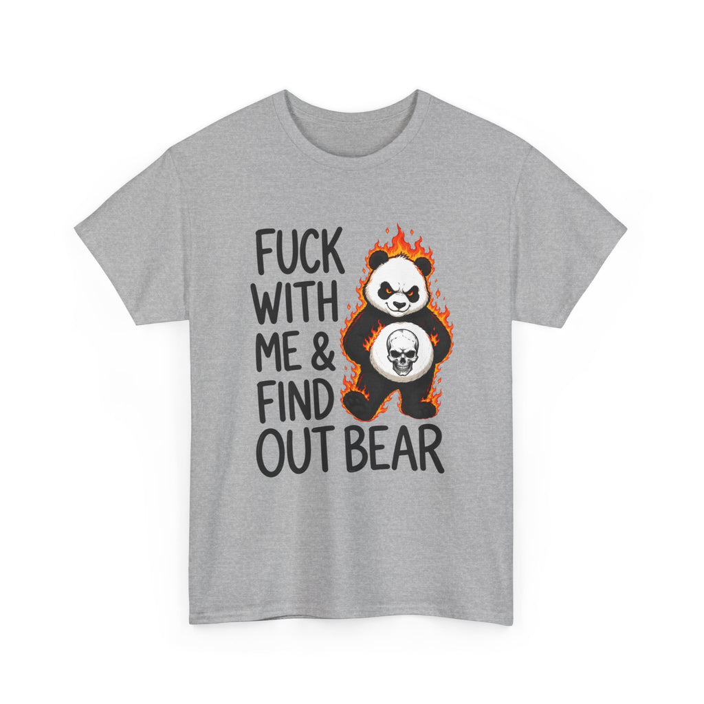 Find Out Bear T-Shirt — Funny Fierce Panda Graphic Tee