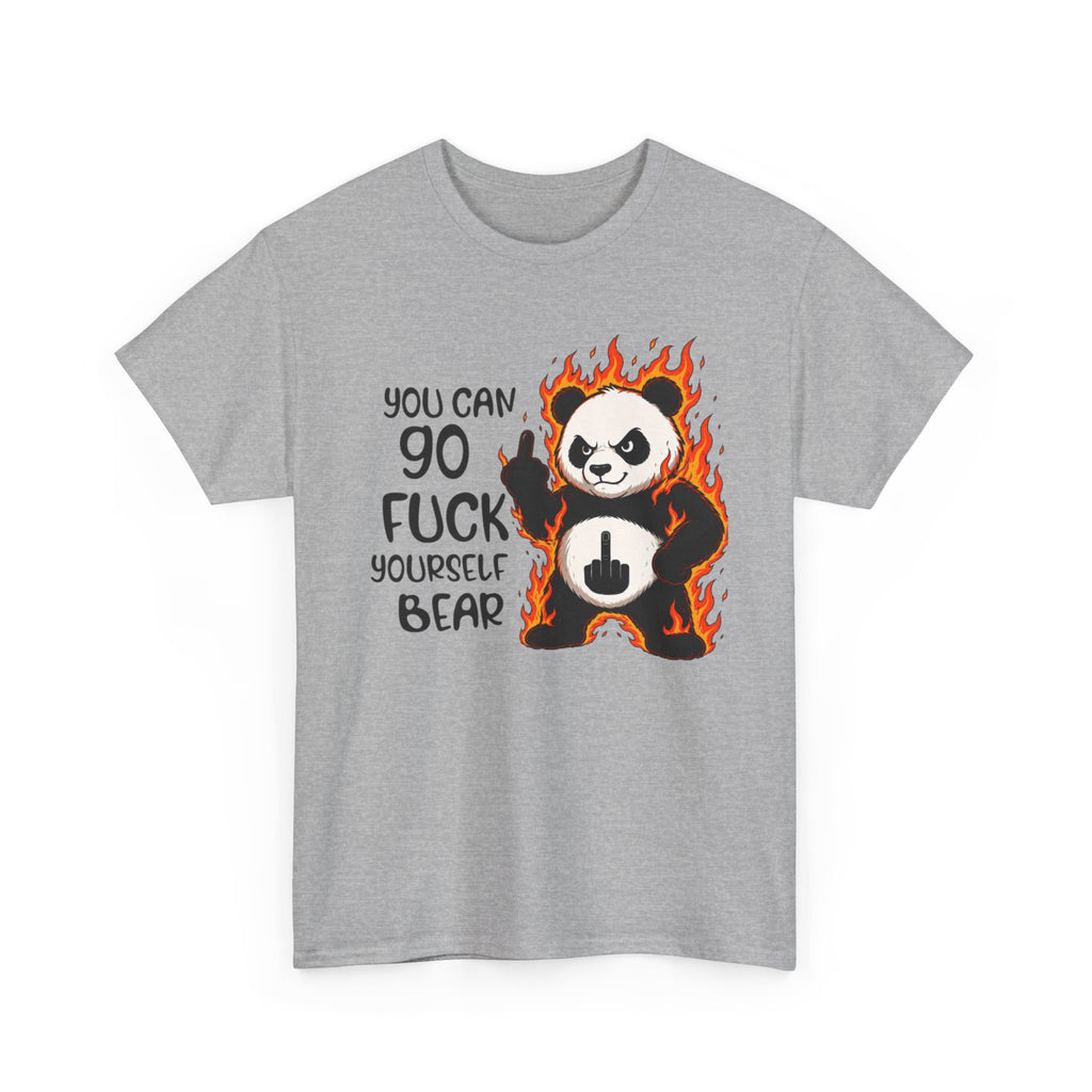 Rude Panda Graphic Tee — "You Can Go Fuck Yourself Bear" Funny Flame Design