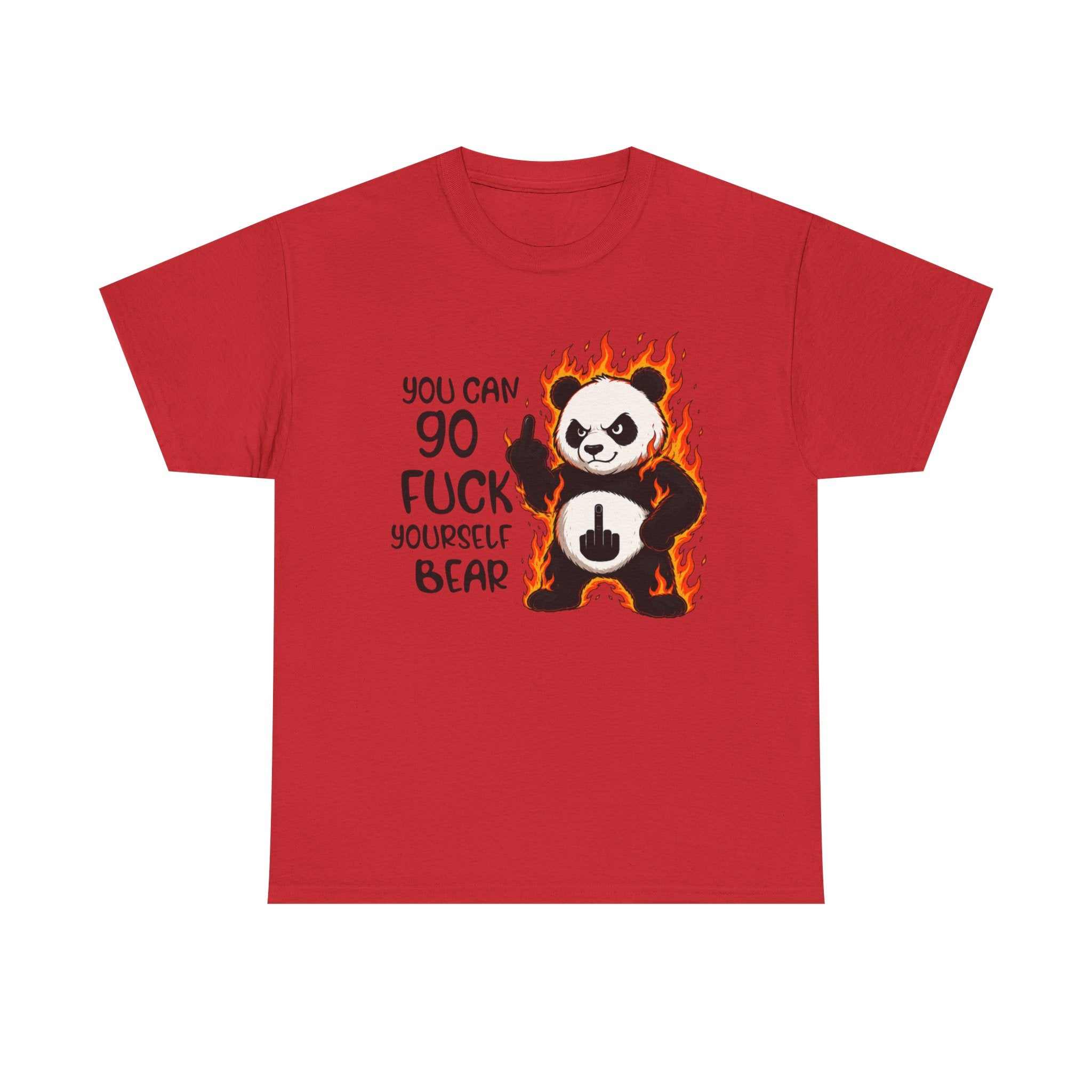 Rude Panda Graphic Tee — "You Can Go Fuck Yourself Bear" Funny Flame Design