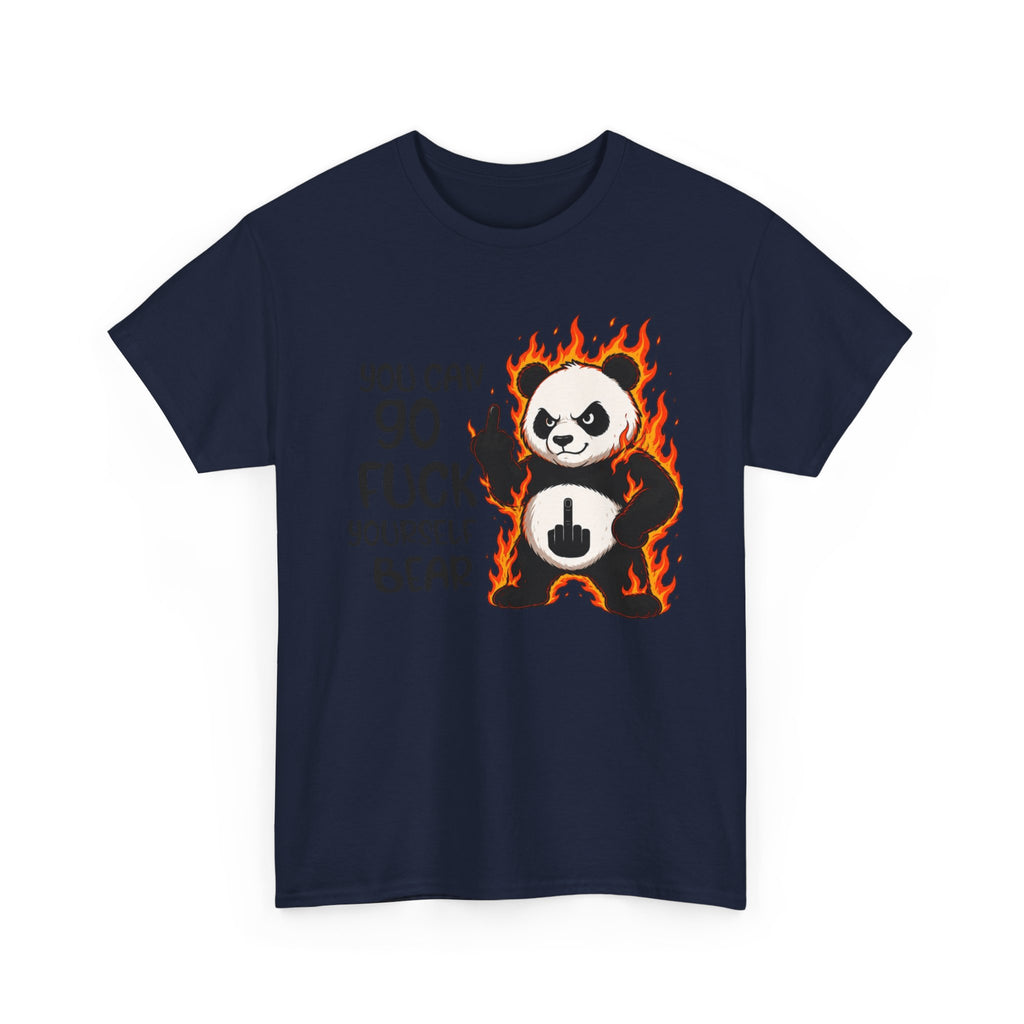 Rude Panda Graphic Tee — "You Can Go Fuck Yourself Bear" Funny Flame Design