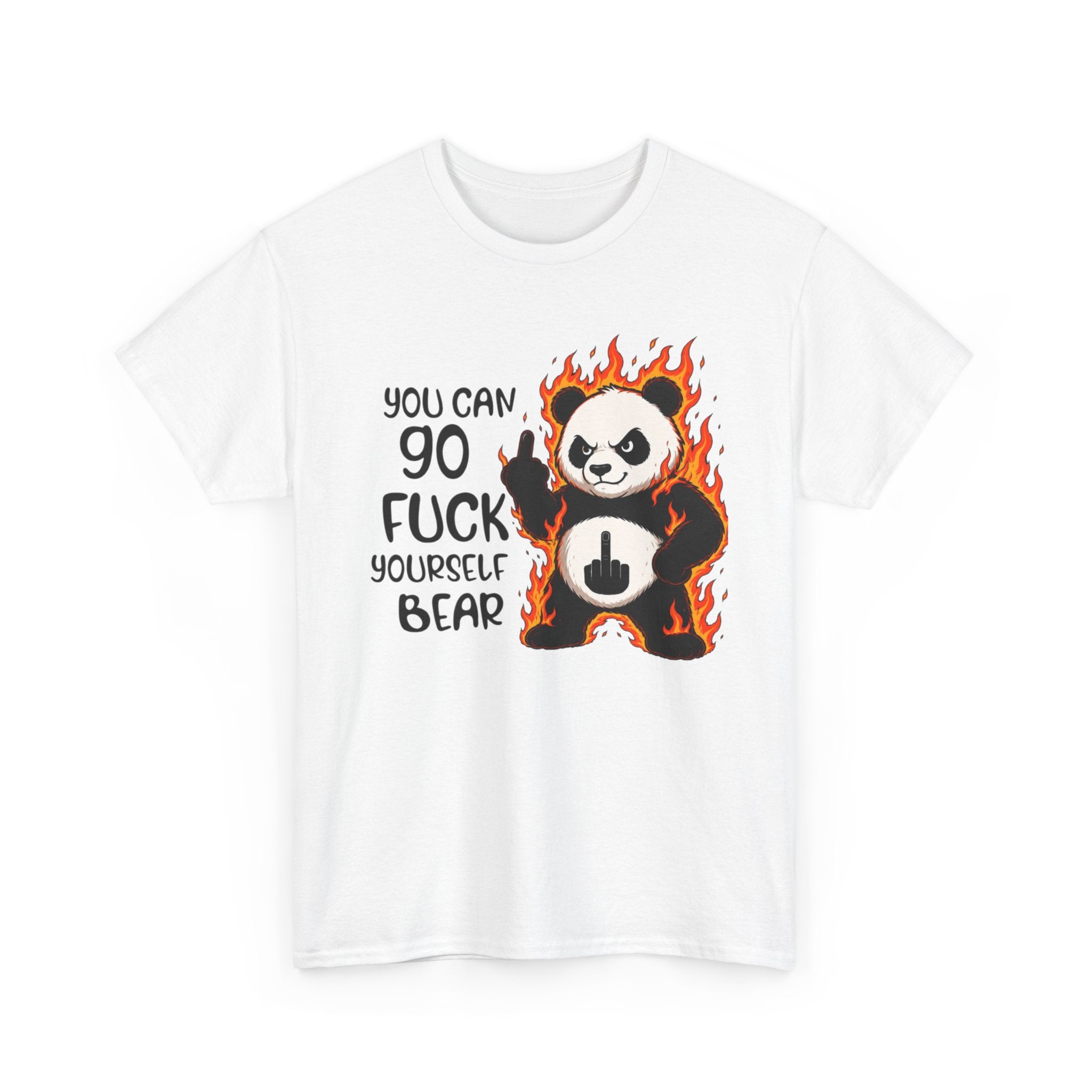 Rude Panda Graphic Tee — "You Can Go Fuck Yourself Bear" Funny Flame Design