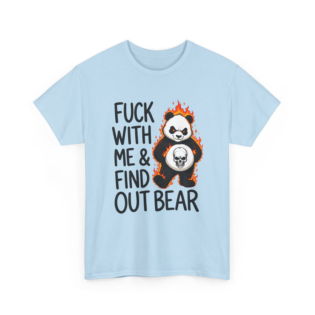 Find Out Bear T-Shirt — Funny Fierce Panda Graphic Tee