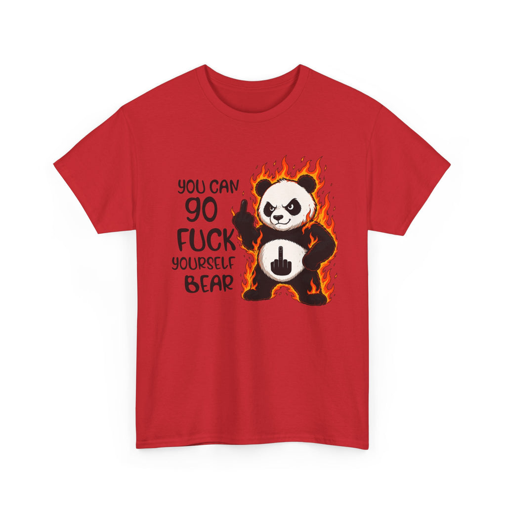 Rude Panda Graphic Tee — "You Can Go Fuck Yourself Bear" Funny Flame Design