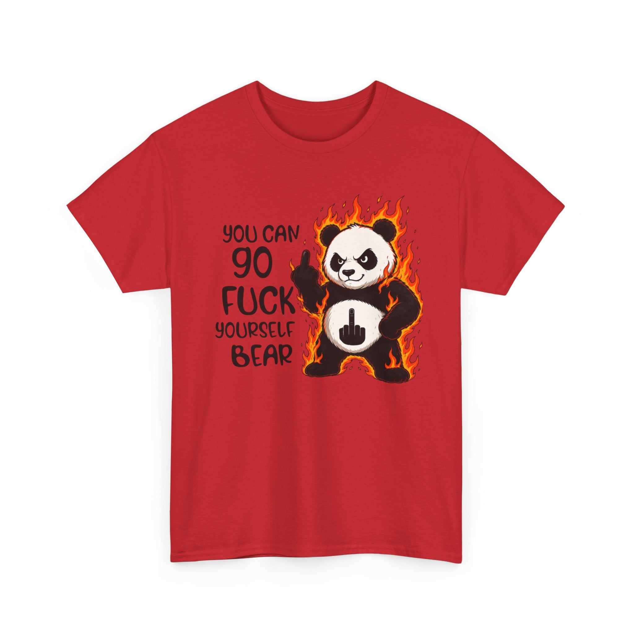 Rude Panda Graphic Tee — "You Can Go Fuck Yourself Bear" Funny Flame Design