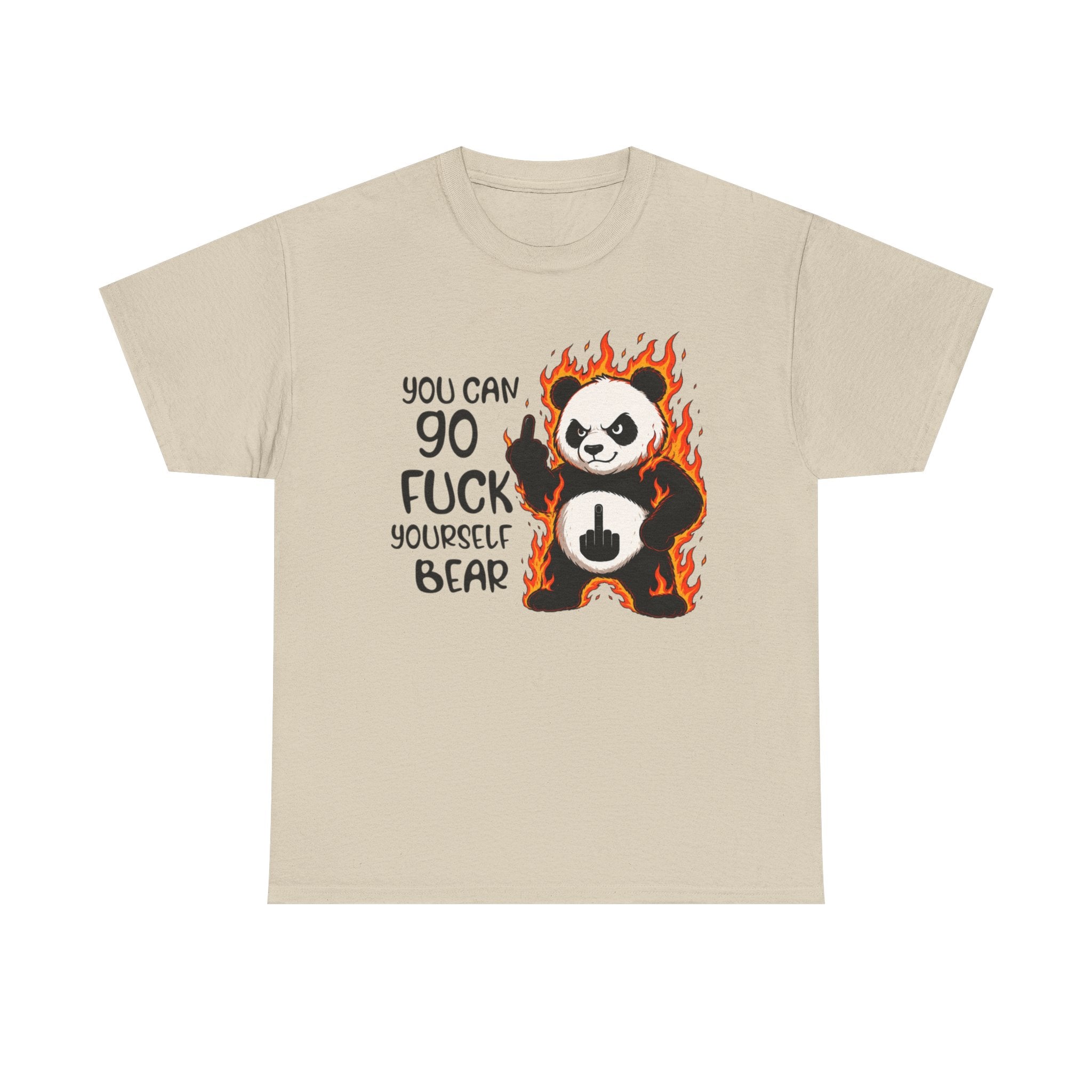 Rude Panda Graphic Tee — "You Can Go Fuck Yourself Bear" Funny Flame Design